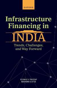 Infrastructure Financing in India : Trends, Challenges, and Way Forward