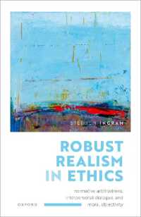 Robust Realism in Ethics : Normative Arbitrariness, Interpersonal Dialogue, and Moral Objectivity