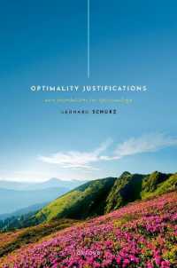Optimality Justifications : New Foundations for Epistemology