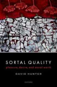 部類の善性：快楽、欲望と道徳的価値の根底<br>Sortal Quality : Pleasure, Desire, and Moral Worth