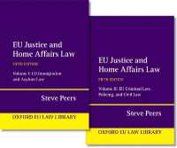 EU Justice and Home Affairs Law (Oxford European Union Law Library) （5TH）