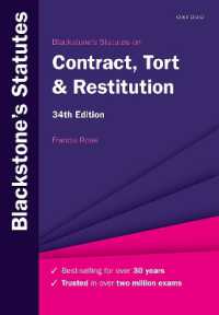 Blackstone's Statutes on Contract， Tort & Restitution (Blackstone's Statute Series)