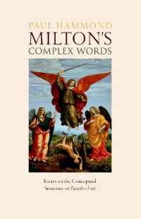 Milton's Complex Words : Essays on the Conceptual Structure of Paradise Lost