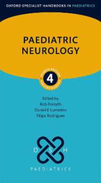 Paediatric Neurology (Oxford Specialist Handbooks in Paediatrics) （4TH）