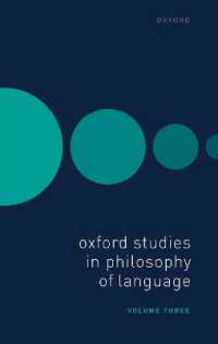 Oxford Studies in Philosophy of Language Volume 3 (Oxford Studies in Philosophy of Language)