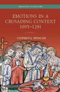 Emotions in a Crusading Context, 1095-1291 (Emotions in History)