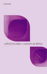 Oxford Studies in Normative Ethics Volume 13 (Oxford Studies in Normative Ethics)