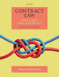 英国契約法：読本・判例・資料（第１１版）<br>Contract Law : Text Cases and Materials (Text, Cases, and Materials) （11TH）