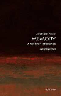 Memory : A Very Short Introduction (Very Short Introductions) （2ND）