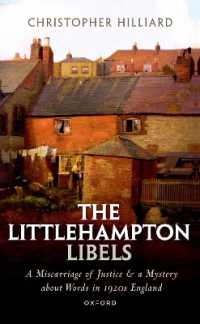 The Littlehampton Libels : A Miscarriage of Justice and a Mystery about Words in 1920s England