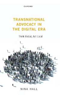 デジタル時代における国を越えたアドボカシー<br>Transnational Advocacy in the Digital Era : Think Global, Act Local