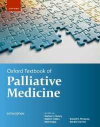 オックスフォード緩和医療テキスト（第６版）<br>Oxford Textbook of Palliative Medicine (Oxford Textbook) （6TH）
