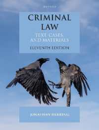 英国刑法：読本・判例・資料（第１１版）<br>Criminal Law : Text, Cases, and Materials (Text, Cases, and Materials) （11TH）