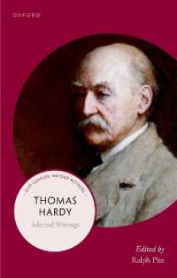 ハーディ選集（オックスフォード２１世紀に読み継ぐ作家シリーズ）<br>Thomas Hardy : Selected Writings (21st-century Oxford Authors)