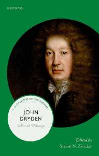 John Dryden : Selected Writings (21st-century Oxford Authors)