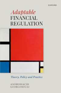 Adaptable Financial Regulation : Theory, Policy, and Practice