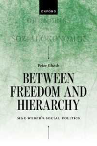 自由と階層性の間で：ヴェーバーの社会的政治学<br>Between Freedom and Hierarchy : Max Weber's Social Politics