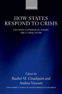 How States Respond to Crisis : Pandemic Governance Across the Global South (Wider Studies in Development Economics)