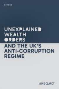 Unexplained Wealth Orders and the UK's Anti-Corruption Regime