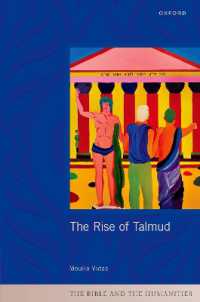 タルムードの興隆<br>The Rise of Talmud (The Bible and the Humanities)