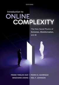オンライン複雑性入門：ＡＩ・誤情報拡散・極端事象の新たな社会物理学<br>Introduction to Online Complexity : The New Social Physics of Extremes, Misinformation, and AI