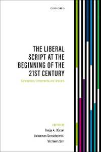 ２１世紀初頭リベラルの思考法<br>The Liberal Script at the Beginning of the 21st Century : Conceptions, Components, and Tensions