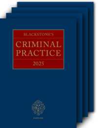 Blackstone's Criminal Practice 2025 (All Supplements Pack) : Main Work and Supplements 1-3 （35TH）