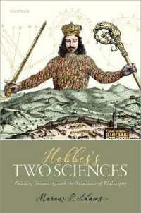 Hobbes's Two Sciences : Politics, Geometry, and the Structure of Philosophy