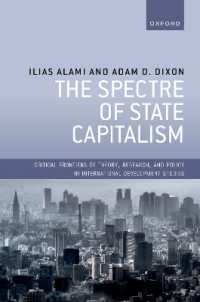 The Spectre of State Capitalism (Critical Frontiers of Theory, Research, and Policy in International Development Studies)