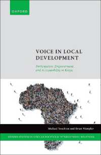 Voice in Local Development : Participation, Empowerment, and Accountability in Kenya (Oxford Studies in African Politics and International Relations)