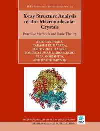 X-Ray Structure Analysis of Bio-Macromolecular Crystals : Practical Methods and Basic Theory (International Union of Crystallography Texts on Crystallography)