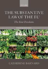 ＥＵの実体法：４つの自由（第８版）<br>The Substantive Law of the EU : The Four Freedoms （8TH）