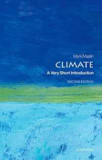 Climate : A Very Short Introduction (Very Short Introductions) （2ND）