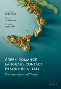 Greek-Romance Language Contact in Southern Italy : Documentation and Theory
