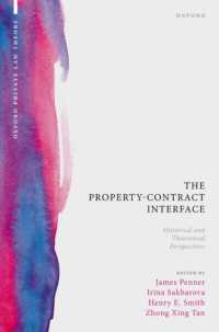 The Property-Contract Interface : Historical and Theoretical Perspectives (Oxford Private Law Theory)
