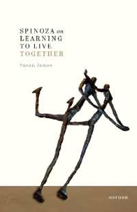 スピノザと共に生きることを学ぶこと<br>Spinoza on Learning to Live Together