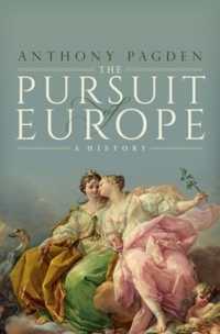 ヨーロッパ統合の歴史<br>Pursuit of Europe : A History