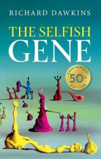 The Selfish Gene : 50th Anniversary Edition （5TH）