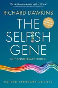リチャード・ドーキンス『利己的な遺伝子』（原書）第５版<br>The Selfish Gene : 50th Anniversary Edition (Oxford Landmark Science) （5TH）