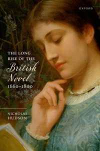 英国１８世紀の小説の時代の長期的過程1660-1800年<br>The Long Rise of the British Novel, 1660-1800