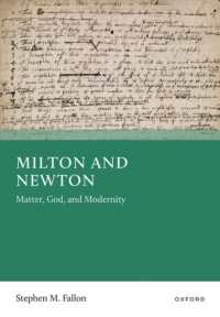 Milton and Newton : Matter, God, and Modernity
