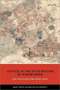 知識の分配の正義論<br>Justice in the Distribution of Knowledge (New Topics in Applied Philosophy)