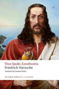 ニーチェ『ツァラトゥストラはこう語った』（英訳・オックスフォード世界古典叢書）<br>Thus Spoke Zarathustra : A Book for Everyone and Nobody (Oxford World's Classics) （2ND）
