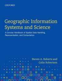 Geographic Information Systems and Science : A Concise Handbook of Spatial Data Handling, Representation, and Computation