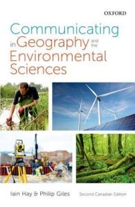 Communicating in Geography and the Environmental Sciences （2ND）