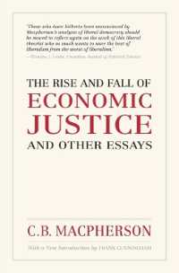 Ｃ．Ｂ．マクファーソン『経済的正義の盛衰ほか諸論』（再刊）<br>The Rise and Fall of Economic Justice and Other Essays, Reissue