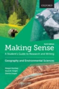 学生のための地理学・環境科学研究・論文作法（第６版）<br>Geography and Environmental Sciences : A Student's Guide to Research and Writing (Making Sense) （6 Reprint）
