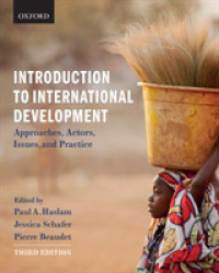 国際開発入門（第３版）<br>Introduction to International Development : Approaches, Actors, Issues, and Practice （3TH）