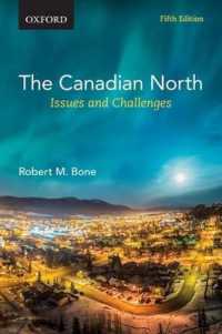 The Canadian North : Issues and Challenges （5TH）