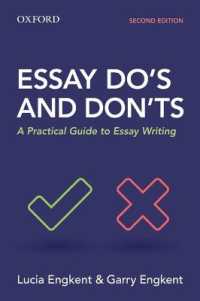 Essay Do's and Don'ts : A Practical Guide to Essay Writing
